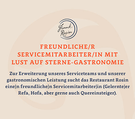 Freundlicher/r Servicemitarbeiter/in mit Lust auf Sterne-Gastronomie
